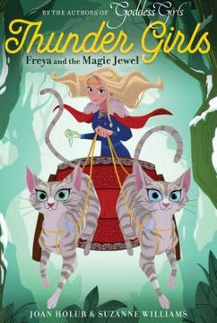 portada Freya and the Magic Jewel (1) (Thunder Girls) (en Inglés)