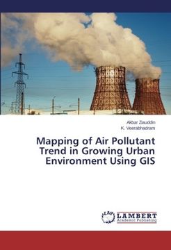 portada Mapping of Air Pollutant Trend in Growing Urban Environment Using GIS