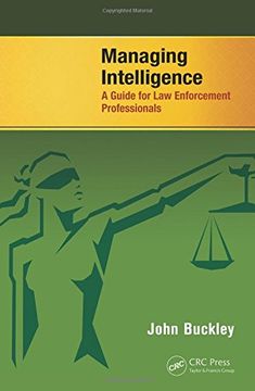 portada managing intelligence: a guide for law enforcement professionals (en Inglés)