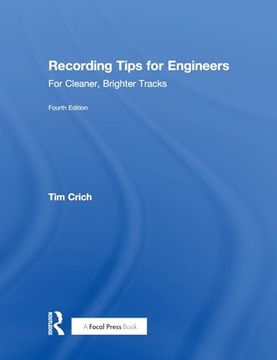 portada Recording Tips for Engineers: For Cleaner, Brighter Tracks (en Inglés)