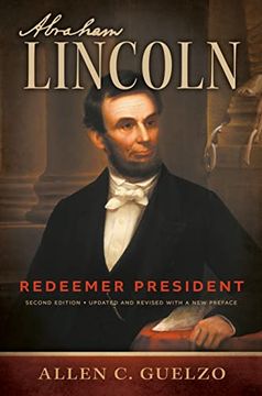 portada Abraham Lincoln, 2nd Edition: Redeemer President (Library of Religious Biography (Lrb)) 