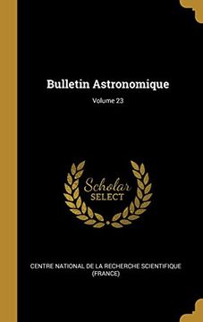 portada Bulletin Astronomique; Volume 23 (en Francés)