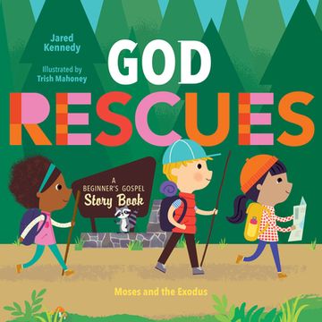 portada God Rescues: Moses and the Exodus (en Inglés)