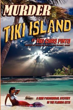 portada murder on tiki island: a noir paranormal mystery in the florida keys (en Inglés)