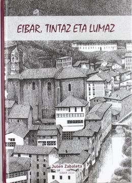 portada Eibar, Tintaz eta Lumaz (en Euskera)