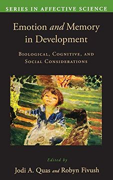 portada Emotion in Memory and Development: Biological, Cognitive, and Social Considerations (Series in Affective Science) (en Inglés)