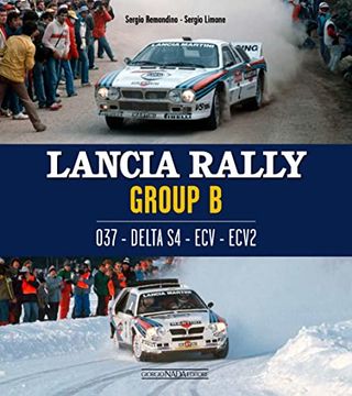 portada Lancia Rally Group B: 037- Delta S4 - Ecv - Ecv2 (en Inglés)