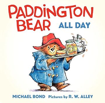 portada Paddington Bear all day Board Book (in English)