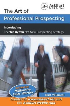 portada The Art of Professional Prospecting: A Professional Sales Leader's Handbook for Career Success (en Inglés)