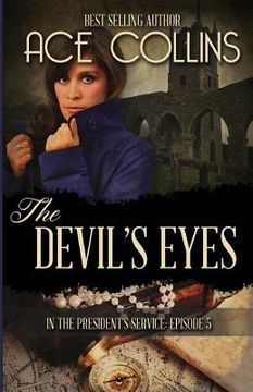 portada The Devil's Eyes: In The President's Service Episode Five (in English)