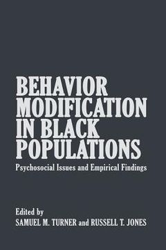 portada Behavior Modification in Black Populations: Psychosocial Issues and Empirical Findings
