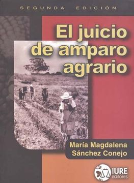 portada juicio de amparo agrario, el / 2 ed.