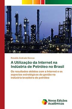 portada A Utilização da Internet na Indústria de Petróleo no Brasil