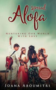 portada Spread Alofa: Nurturing Our World with Love (en Inglés)
