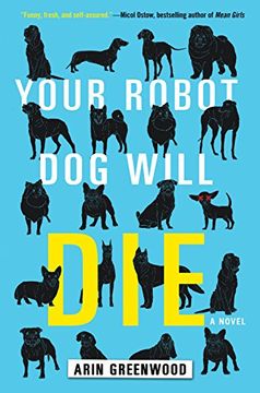 portada Your Robot dog Will die (en Inglés)