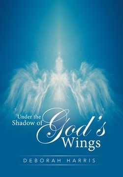 portada Under the Shadow of God's Wings (in English)