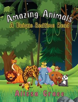 portada Amazing Animals: A Unique Bedtime Read (in English)