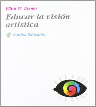 portada Educar la Vision Artistica (in Spanish)