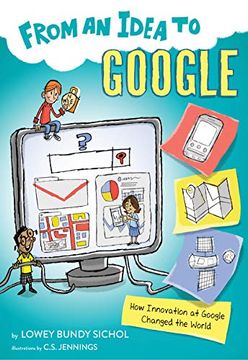 portada From an Idea to Google: How Innovation at Google Changed the World (en Inglés)