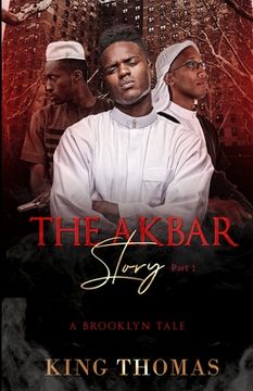 portada The Akbar Story Part 1: A Brooklyn Tale (en Inglés)