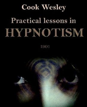 portada practical lessons in hypnotism (in English)