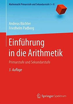 portada Einführung in die Arithmetik: Primarstufe und Sekundarstufe (Mathematik Primarstufe und Sekundarstufe i + ii) (en Alemán)