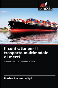 portada Il contratto per il trasporto multimodale di merci (in Italian)