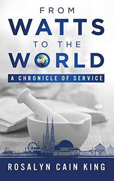 portada From Watts to the World: A Chronicle of Service 