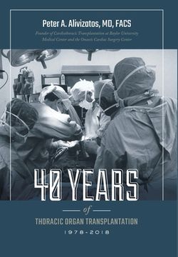portada 40 Years of Thoracic Organ Transplantation (en Inglés)
