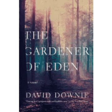 portada The Gardener of Eden - a Novel 
