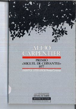 portada Alejo Carpentier Premio Miguel de Cervantes 1977 (in Spanish)