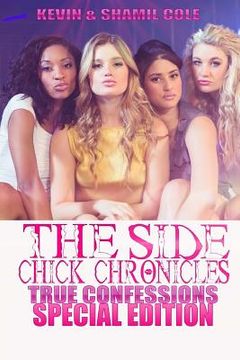 portada The Side Chick Chronicles: Special Edition (en Inglés)