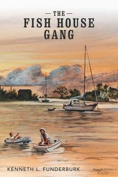 portada The Fish House Gang (in English)