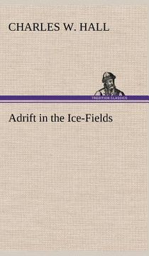 portada adrift in the ice-fields (en Inglés)