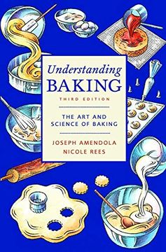 portada Understanding Baking: The art and Science of Baking (en Inglés)
