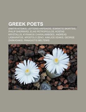 portada greek poets: dimitri kitsikis, lefteris hapsiadis, sokratis skartsis, philip sherrard, elias petropoulos, kostas krystallis