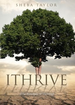portada Ithrive: (The Principals of Thriving) (en Inglés)