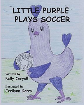 portada Little Purple Plays Soccer (Adventures of Little Purple)