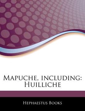 portada articles on mapuche, including: huilliche