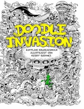 portada Doodle Invasion: Zifflins Kolorierbuch (Volume 1) (German Edition)