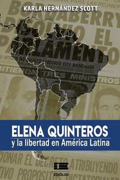 portada Elena Quinteros Y La Libertad En América Latina (in Spanish)
