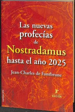 portada Las Nuevas Profecias de Nostradamus Hasta el año 2025 (in Spanish)