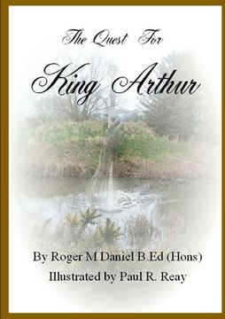 portada The Quest for King Arthur (en Inglés)