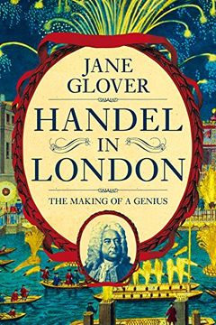 portada Handel in London: The Making of a Genius 