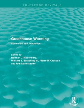 portada Greenhouse Warming: Abatement and Adaptation (Routledge Revivals) (en Inglés)