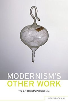 portada Modernism's Other Work: The art Object's Political Life (in English)