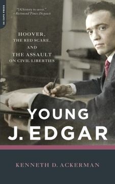 portada Young j. Edgar: Hoover, the red Scare, and the Assault on Civil Liberties (in English)