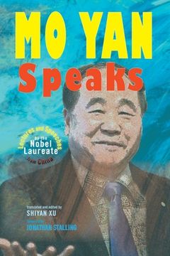 portada Mo Yan Speaks: Lectures and Speeches by the Nobel Laureate from China (in English)