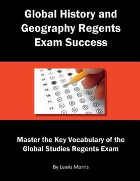 portada Global History and Geography Regents Exam Success: Master the Key Vocabulary of the Global Studies Regents Exam (en Inglés)