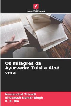 portada Os Milagres da Ayurveda: Tulsi e Aloé Vera (in Portuguese)